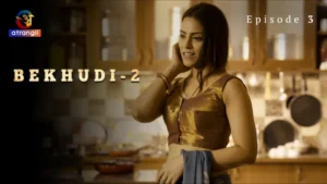 Bekhudi Episode 3