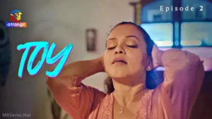 Toy Episode 2